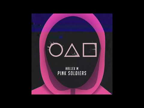 Hallex M - Pink Soldiers