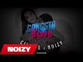 Gangsta Love Çiljeta & Noizy