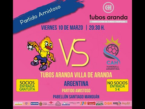 TUBOS ARANDA VILLA DE ARANDA vs ARGENTINA | PARTIDO AMISTOSO