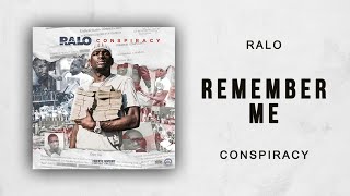 Ralo - Remember Me (Conspiracy)