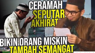 Download lagu CERAMAH Tentang Akhirat yang Bikin ORANG MISKIN Tidak Putus Asa – Ustadz Adi Hidayat LC MA mp3