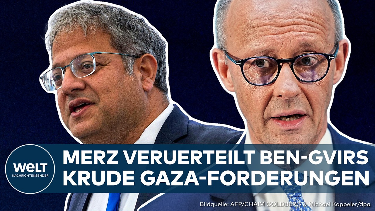 ISRAEL: Merz spricht Klartext! Kanzler verurteilt Ben-Gvirs "menschenverachtenden" Gaza-Aussagen