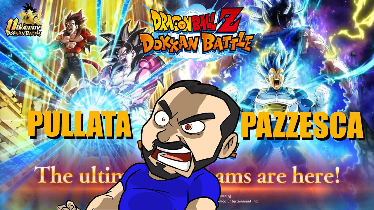 Da domani non posso uscire di casa - PULLO TUTTO NELLA SECONDA PARTE ANNIVERSARIO - DOKKAN BATTLE