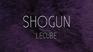 LeCube- Shogun (Original Mix) [Lovenest Records, LR2]