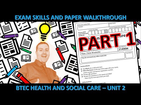 Unit 2: Working in Care - JAN ‘21 Exam walkthrough (H&SC BTEC Level 3) PART 1