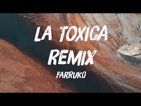 La Toxica Remix ft. Myke Towers, Sech - Farruko {Lyrics Video} 💌