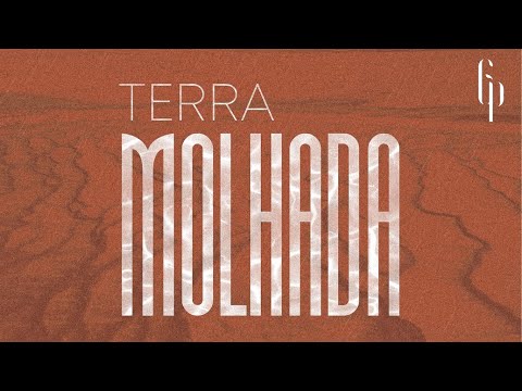 Terra Molhada | GP Sound (Lyric Video)