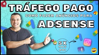 Trafego PAGO para Blog ADSENSE e Aumentar seus Ganhos 5x Mais   Tcnica vel Hard