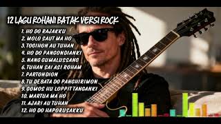 Download lagu 12 LAGU POP ROHANI BATAK POPULER VERSI ROCK mp3 Download lagu 12 LAGU POP ROHANI BATAK POPULER VERSI ROCK mp3