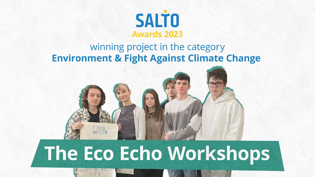 SALTO Awards 2023 Environment & Fight Against Climate Change Winner | The Eco Echo Workshops