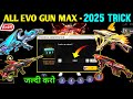 Max Any Evo Guns In Low Diamonds 2025 Evo Guns Skin Max Kaise Kare 2025 Evo Token Discount Trick