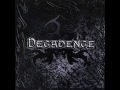 Decadence - War Within