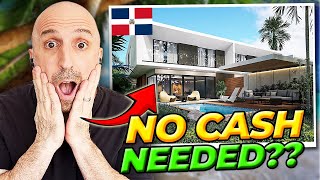 7 Ways to Buy A Dominican Republic Vacation Home WITHOUT Cash!!
