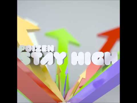 Poizen - Stay High (Sub Phonix Remix Edit)