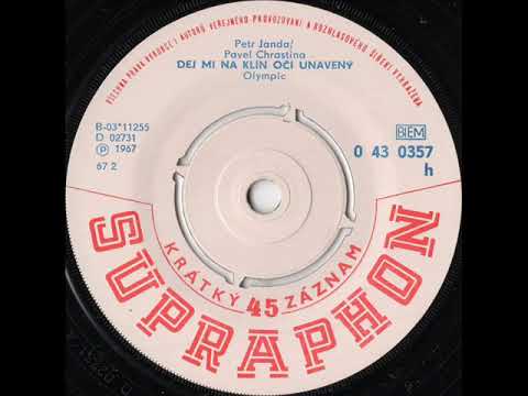 Olympic - Dej mi na klín oči unavený [1967 Vinyl Records 45rpm]