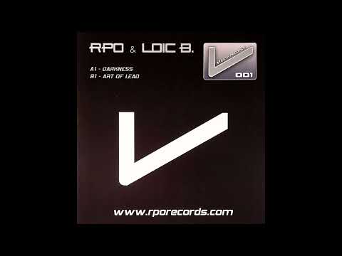 RPO & Loic B. - Art Of Lead