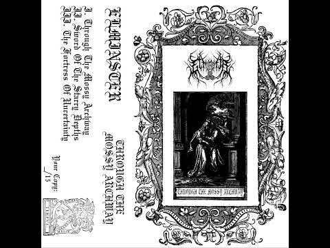 Elminster - Through The Mossy Archway (Full)