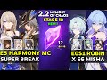 E5 Harmony MC x Serval Super Break & E0S1 Robin x E6 Misha | MOC 12 v2.2 | Honkai star rail.