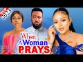 WHEN A WOMAN PRAYS (2023 Movie) - Frederick Leonard, Regina Daniels, Ebube New Latest Nigeria Movie