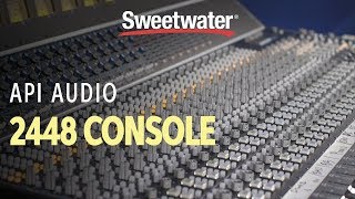 Video thumbnail for API 2448 Analog Mixing Console Overview by Sweetwater