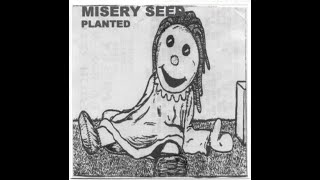 MISERY SEED- CRACK A SMILE
