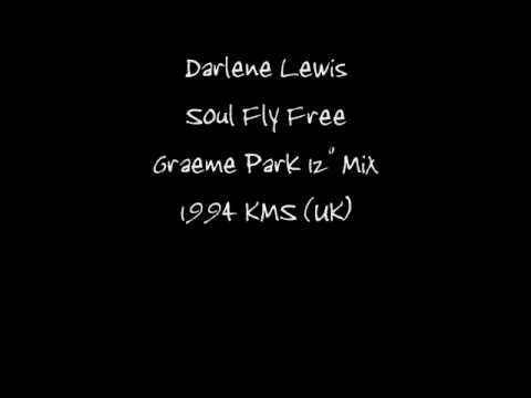 Darlene Lewis - Soul Fly Free - 1994 HACIENDA CLASSIC