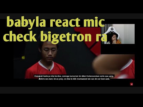 Babyla reaction mic check bigtreron ra