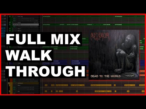 How I Mixed "Dead to The World" by Malamor (Old-School DEATH METAL Mixing Contest)