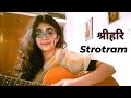 Shri Hari Stotram Jagajjala Palam Zendria