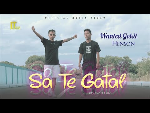 Wanted Gokil Feat Henson - Sa Te Gatal (Official Video) | Lagu Timur Terbaru 2022