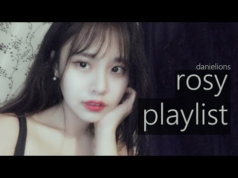 ♫ Artist Spotlight: rosy (8 songs)