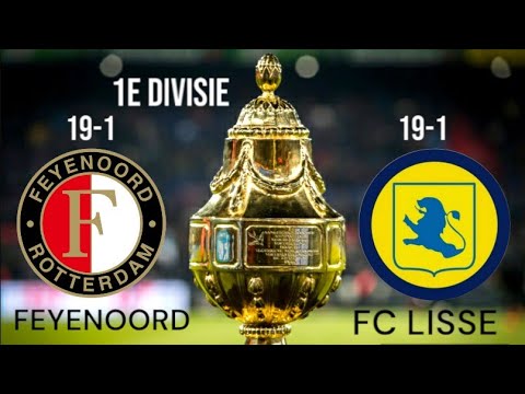 Feyenoord 19-1 VS FC Lisse 019 (1e Divisie KNVB BEKER FINALE) Samenvatting
