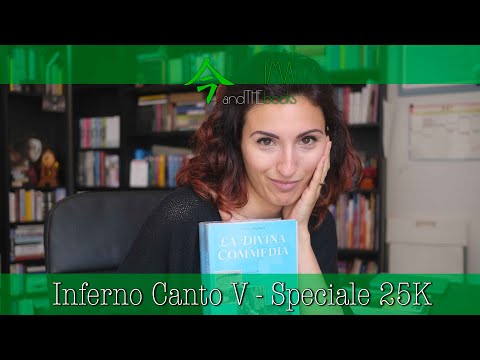 DANTE, INFERNO V - IL CANTO DI FRANCESCA E PAOLO | SPECIALE 25K