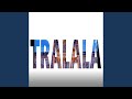 Tralala
