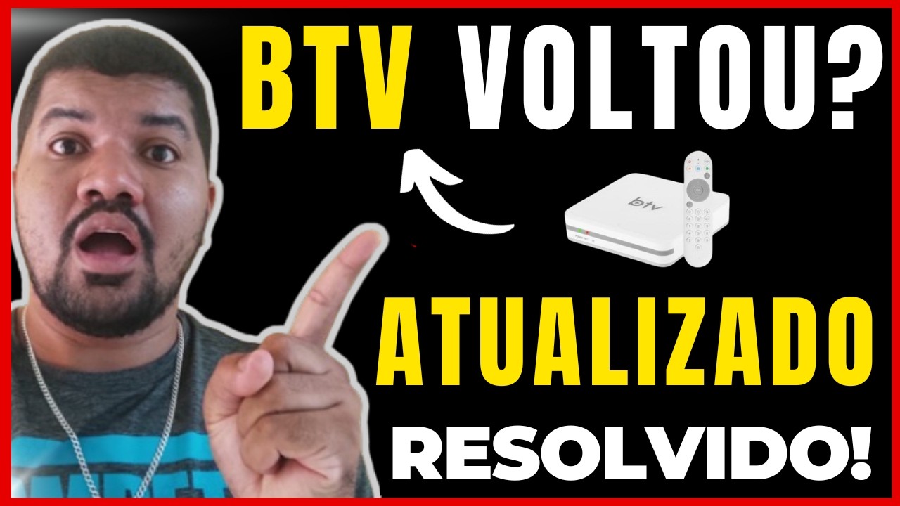 🚨 BTV - BTV VOLTOU A FUNCIONAR? BTV 13 VOLTOU? BTV VAI VOLTAR? BTV 11 - COMO VOLTAR SEUS CONTEUDOS?