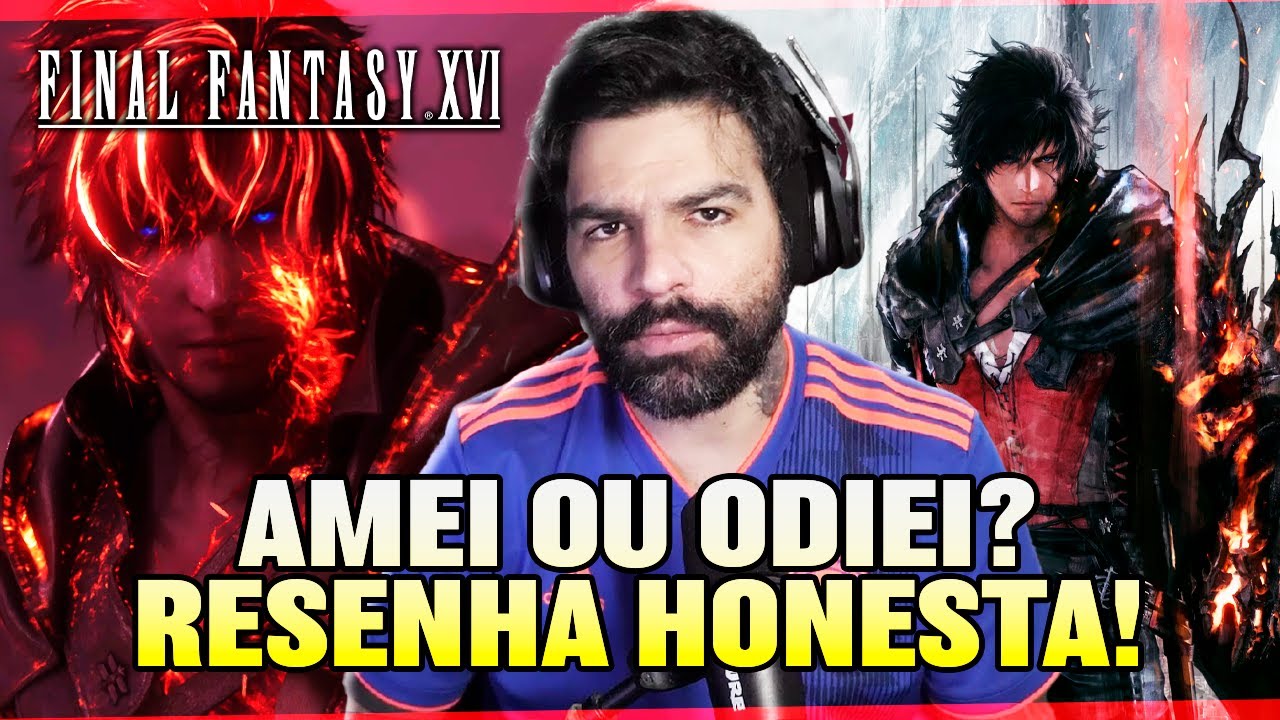 ME DECEPCIONEI OU É INCRIVEL? (RESENHA HONESTA) FINAL FANTASY XVI