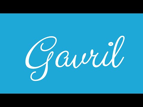 Learn how to Write the Name Gavril Signature Style in Cursive Writing