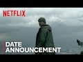 Wild District | Date Announcement [HD] | Netflix