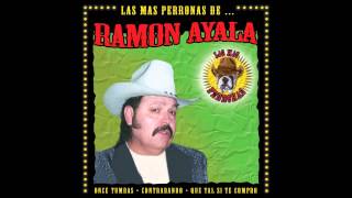 Por El Amor De Mi Madre - Las Más Perronas de Ramón Ayala