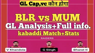 blr vs mum pro kabaddi match dream11 team of today match| bengaluru vs u mumba dream11 prediction