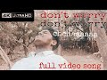 Don T Worry Song Full Video Song Sathish Kukutla Telugu Trending Viral Telangana