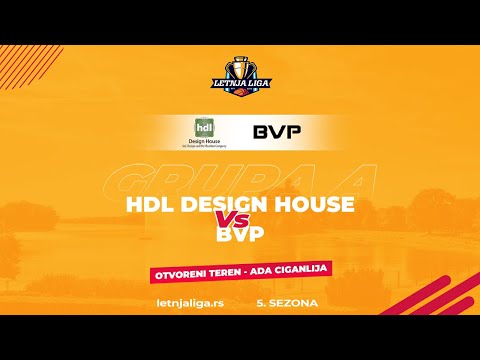 16.07.2023 Letnja liga 4.kolo Grupa A  19:10 HDL DESIGN HOUSE - BVP