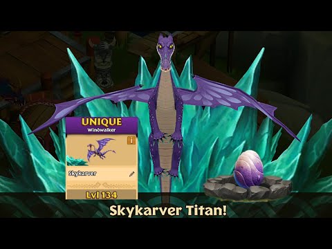 Skykarver Max Level 134 Titan Mode - Unique Windwalker - Dragons:Rise of Berk
