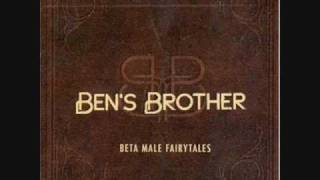 Ben&#39;s Brother- Beauty Queen