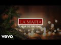 La Mafia - Amor De Navidad (Lyric Video)