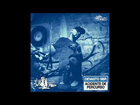 05. Devasto SBR - Propósitos