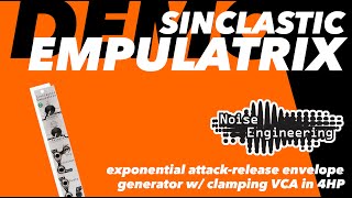 Video thumbnail for Sinclastic Empulatrix Tutorial by Noise Engineering