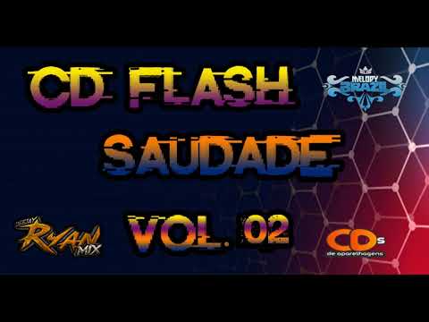 CD FLASH SAUDADE VOL.02 - DJ RYAN MIX