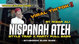 Download lagu DJ NISPANAH ATEH NIZAR ALI - ARABIC VERSI MADURA VIRAL TIKTOK BY SITUBONDO SLOW BASS mp3