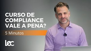 Curso de compliance vale a pena? | 5 minutos